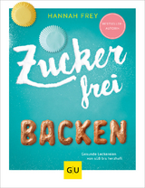 Zuckerfrei backen - Hannah Frey