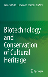 Biotechnology and Conservation of Cultural Heritage - 