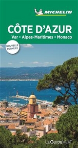 Côte d'Azur : Var, Alpes-Maritimes, Monaco -  Manufacture française des pneumatiques Michelin