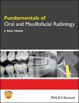 Fundamentals of Oral and Maxillofacial Radiology - J. Sean Hubar