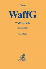 Waffengesetz - Gade, Gunther Dietrich