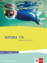 Natura Biologie 7/8. Ausgabe Baden-Württemberg