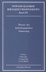 Theorie der hydrodynamischen Schmierung (Petrow, Reynolds, Sommerfeld, Michell)