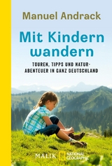 Mit Kindern wandern - Manuel Andrack