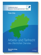 Arbeits- und Tarifrecht des öffentlichen Dienstes - Peter Erbe