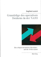 Grundzüge des operativen Denkens in der NATO - Siegfried Lautsch