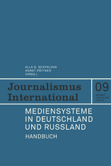 Mediensysteme in Deutschland und Russland - 