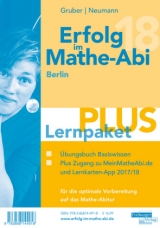 Erfolg im Mathe-Abi 2018 Lernpaket Berlin - Gruber, Helmut; Neumann, Robert