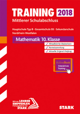 Training Mittlerer Schulabschluss - Mathematik 10. Klasse - Hauptschule EK/ Gesamtschule EK/Sekundarschule NRW - 