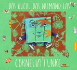 Das Buch, das niemand las - Cornelia Funke