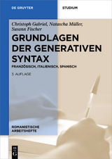 Grundlagen der generativen Syntax - Christoph Gabriel, Natascha Müller, Susann Fischer