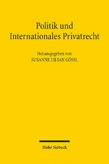 Politik und Internationales Privatrecht - 