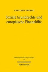 Soziale Grundrechte und europäische Finanzhilfe - Anastasia Poulou