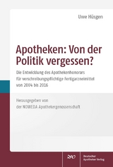 Apotheken: Von der Politik vergessen? - Uwe Hüsgen