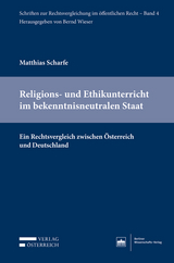 Religions- und Ethikunterricht im bekenntnisneutralen Staat - Matthias Scharfe