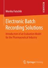 Electronic Batch Recording Solutions - Monika Futschik