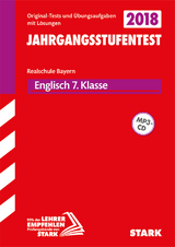 Jahrgangsstufentest Realschule 2019 - Englisch 7. Klasse - Bayern - 