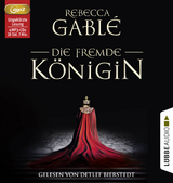 Die fremde Königin - Rebecca Gablé