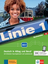 Linie 1 Schweiz A2.1 - Stefanie Dengler, Ludwig Hoffmann, Susan Kaufmann, Ulrike Moritz, Margret Rodi, Lutz Rohrmann, Paul Rusch, Ralf Sonntag, Käthi Staufer-Zahner