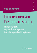 Dimensionen von Destandardisierung - Okka Zimmermann