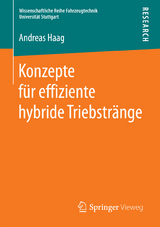 Konzepte für effiziente hybride Triebstränge - Andreas Haag