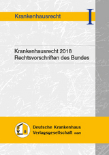 Krankenhausrecht 2018 - 