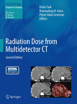 Radiation Dose from Multidetector CT - 