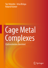 Cage Metal Complexes - Yan Voloshin, Irina Belaya, Roland Krämer