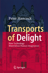 Transports of Delight - Peter Hancock