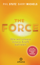 The Force - Phil Stutz, Barry Michels