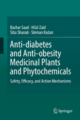 Anti-diabetes and Anti-obesity Medicinal Plants and Phytochemicals - Bashar Saad, Hilal Zaid, Siba Shanak, Sleman Kadan