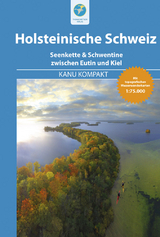 Kanu Kompakt Holsteinische Schweiz - Björn Nehrhoff von Holderberg