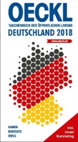 OECKL. Taschenbuch des Öffentlichen Lebens – Deutschland 2018 Buchausgabe - Oeckl, Albert