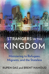 Strangers in the Kingdom -  Rupen Das,  Brent Hamoud