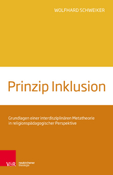 Prinzip Inklusion - Wolfhard Schweiker