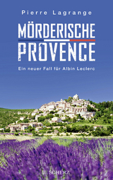 Mörderische Provence - Pierre Lagrange