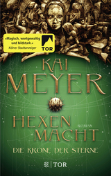 Die Krone der Sterne - Kai Meyer