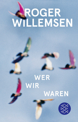 Wer wir waren - Roger Willemsen