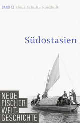 Südostasien - Henk Schulte Nordholt