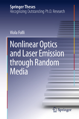 Nonlinear Optics and Laser Emission through Random Media - Viola Folli