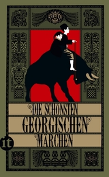 Die schönsten georgischen Märchen - 