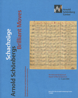 Arnold Schönbergs Schachzüge – Dodekaphonie und Spiele-Konstruktionen | Arnold Schönbergs Brilliant Moves – Dodecaphony and Game Constructions - 