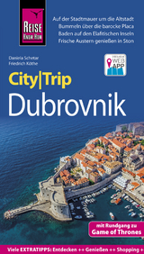 Reise Know-How CityTrip Dubrovnik (mit Rundgang zu Game of Thrones) - Daniela Schetar, Friedrich Köthe