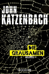 Die Grausamen - John Katzenbach