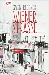 Wiener Straße -  Sven Regener