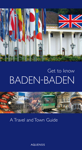 Get to know Baden-Baden - Söhner, Manfred; Wiesehöfer, Gereon