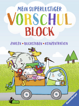 Mein superlustiger Vorschul-Block - Anja Lohr, Christine Pätz, Britta Zimmermann