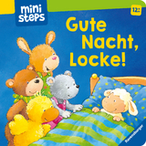 ministeps: Gute Nacht, Locke! - Sandra Grimm