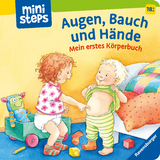 Augen, Bauch und Hände: Körperbuch ab 18 Monate, Pappbilderbuch - Regina Schwarz