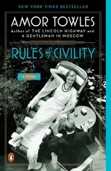 Rules of Civility - Towles, Amor